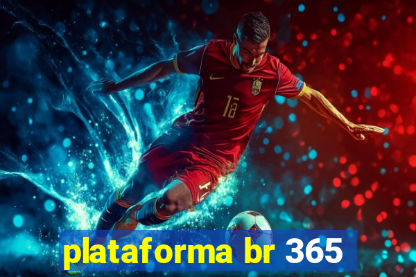 plataforma br 365